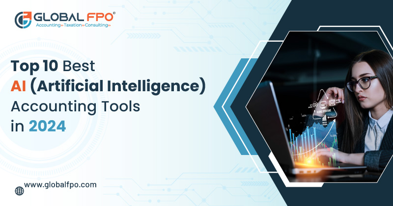 Top 10 Best AI Accounting Tools in 2024